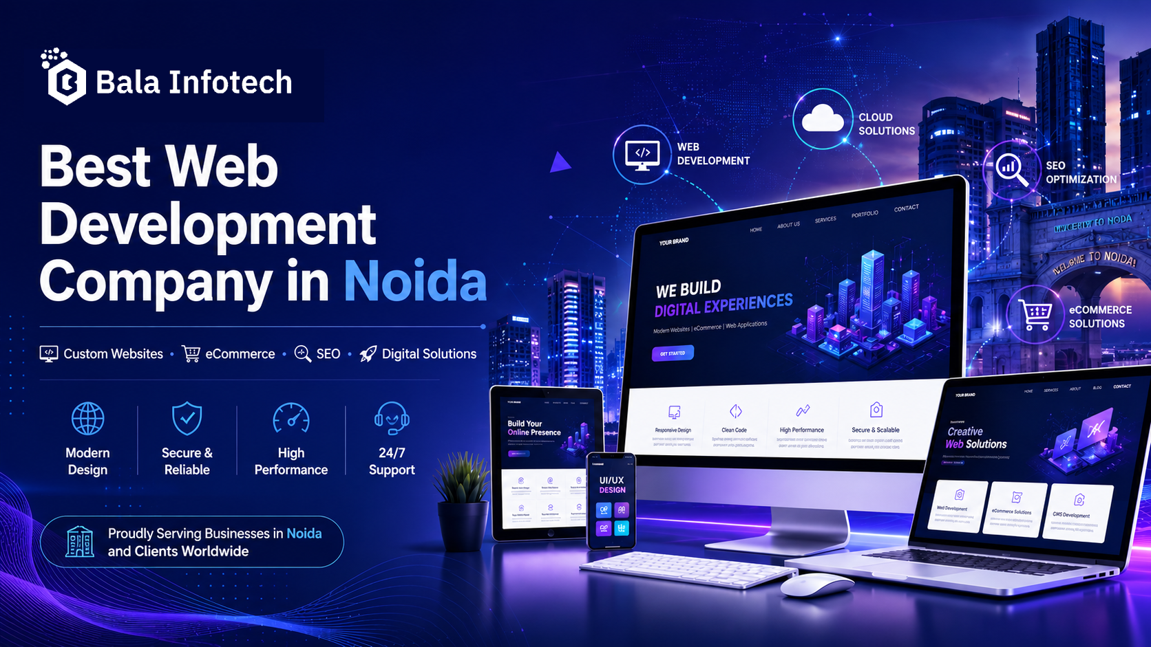 Best Web Development Company in Noida | Bala Infotech