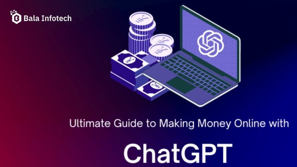 How to Make Money Online with ChatGPT in 2023?