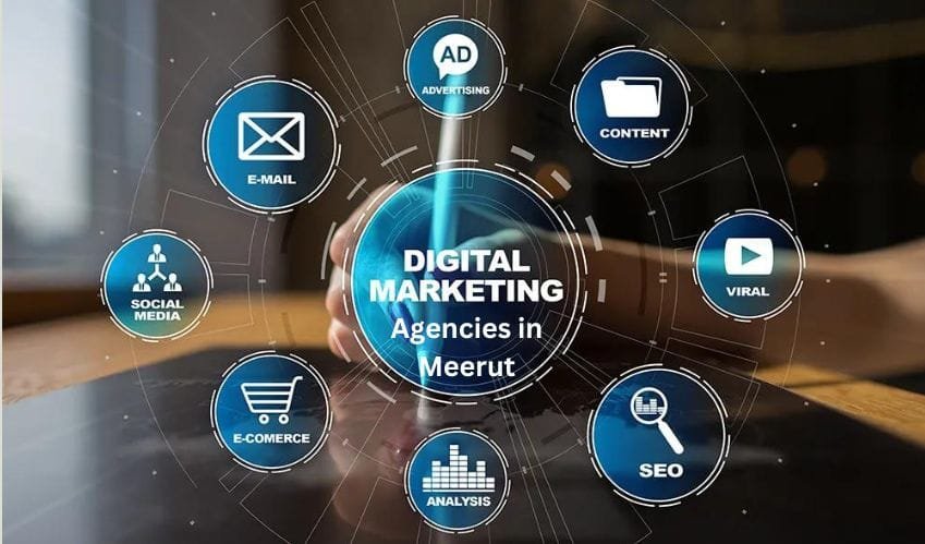 Digital Marketing Agencies in Meerut